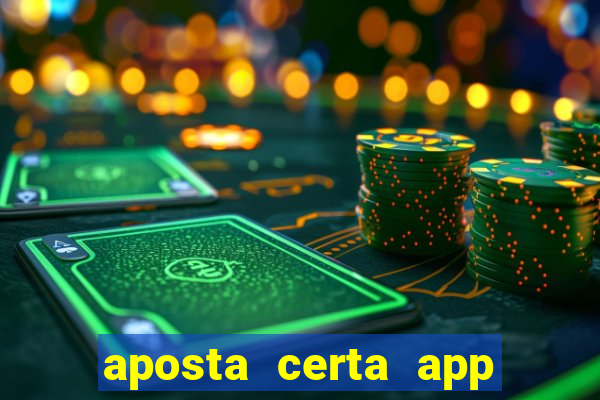 aposta certa app jogo do bicho